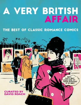 A Very British Affair: The Best Of Classic Romance Comics HC